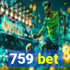 759 bet