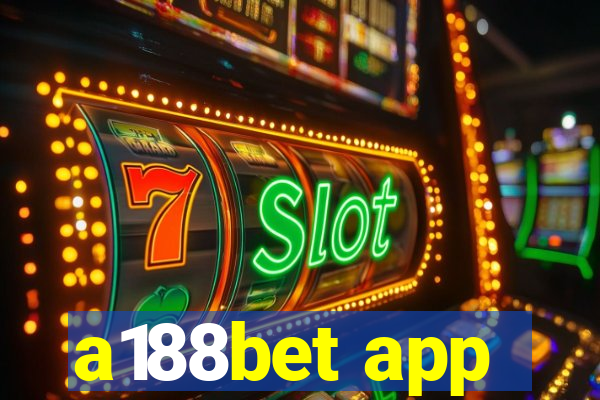 a188bet app