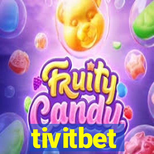 tivitbet