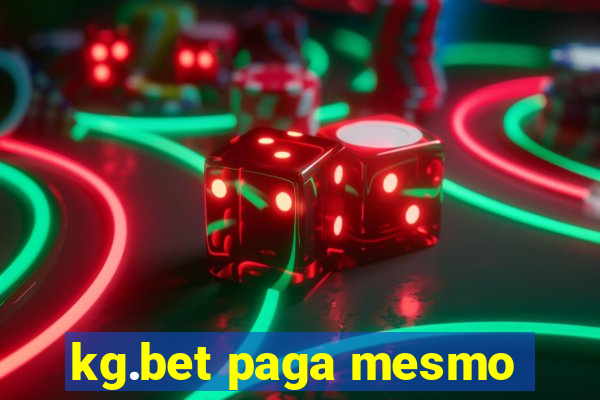 kg.bet paga mesmo