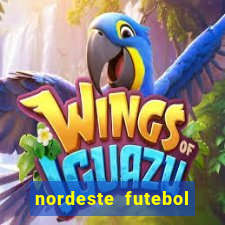 nordeste futebol net vip