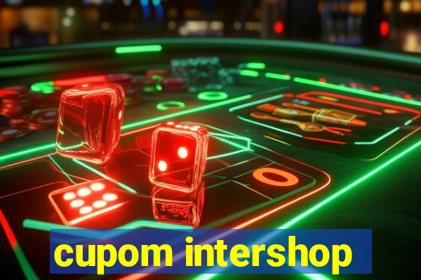 cupom intershop