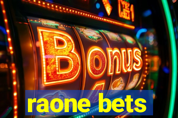 raone bets