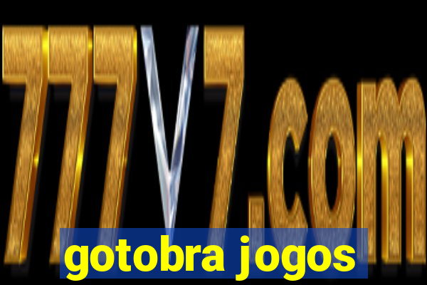 gotobra jogos