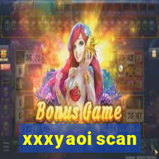 xxxyaoi scan