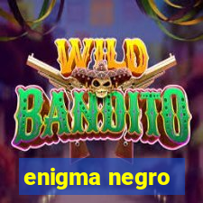 enigma negro