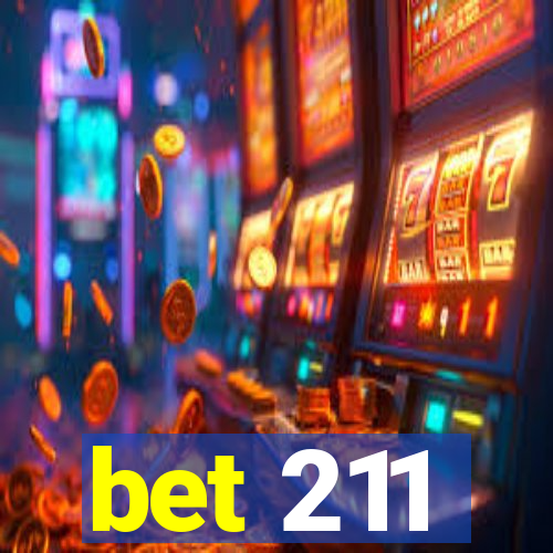 bet 211