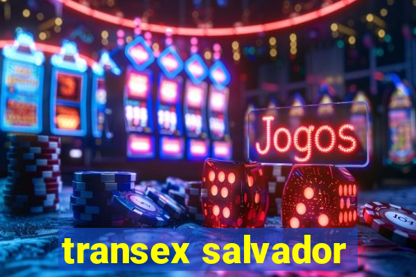 transex salvador