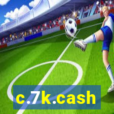 c.7k.cash