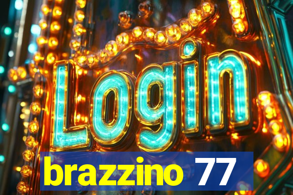 brazzino 77