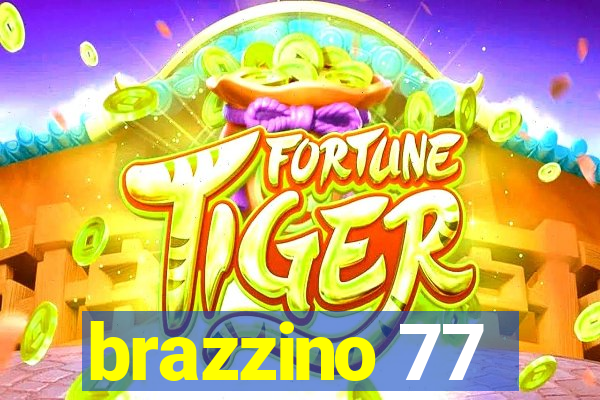 brazzino 77