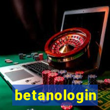 betanologin