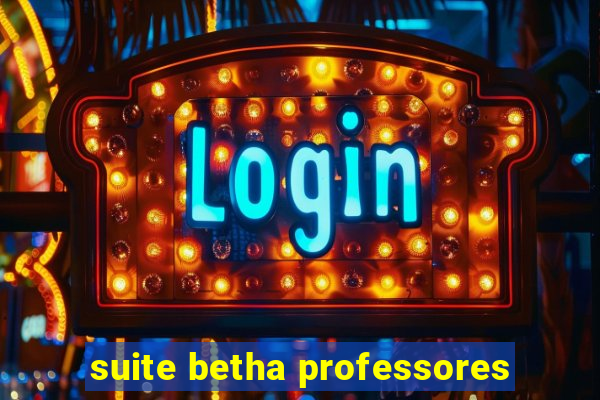 suite betha professores