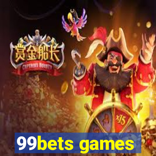 99bets games