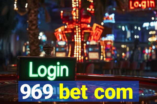 969 bet com