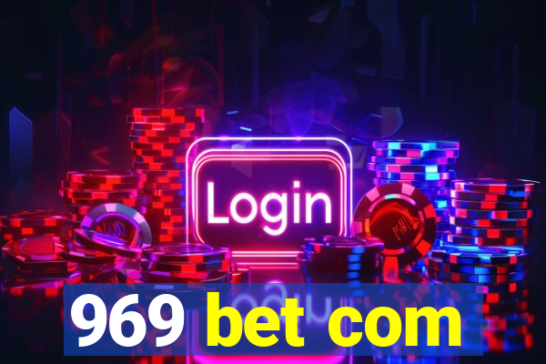 969 bet com