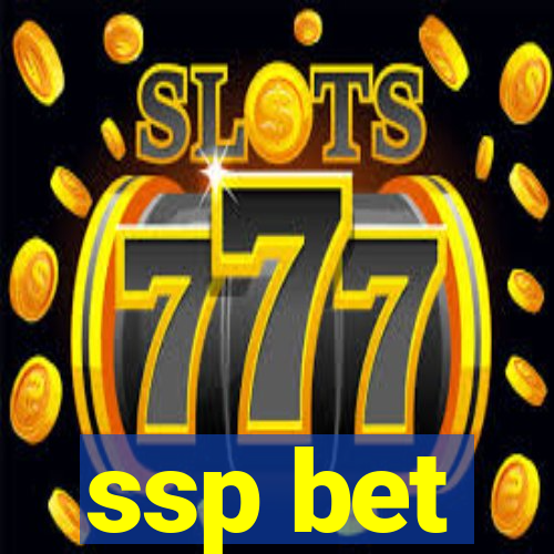 ssp bet