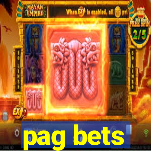 pag bets