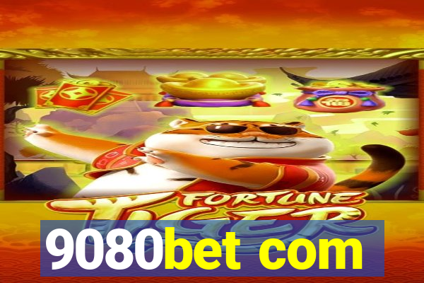 9080bet com