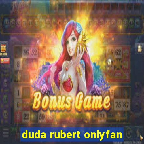 duda rubert onlyfan