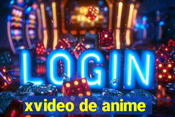 xvideo de anime