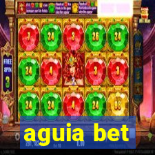 aguia bet