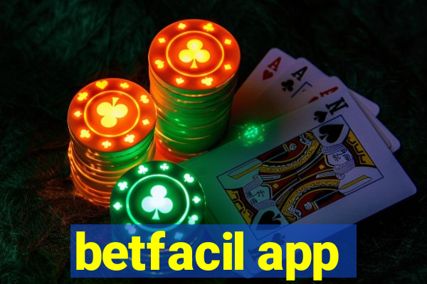 betfacil app