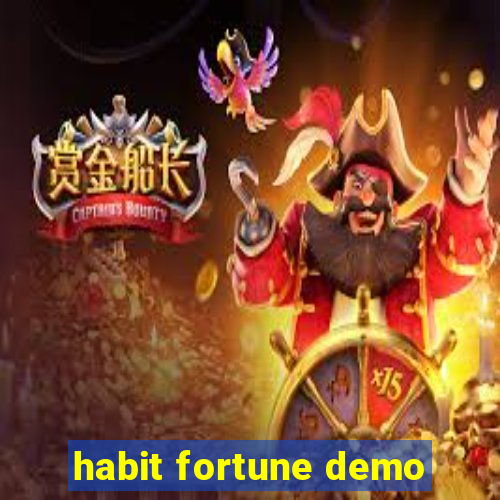 habit fortune demo