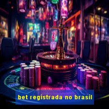 bet registrada no brasil