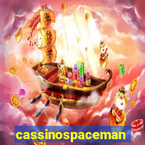 cassinospaceman