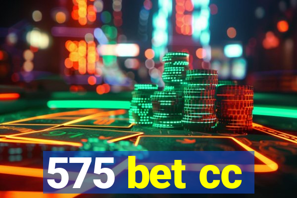 575 bet cc