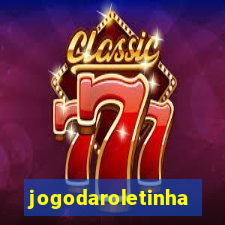 jogodaroletinha