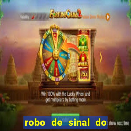 robo de sinal do fortune tiger