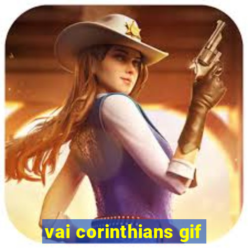 vai corinthians gif