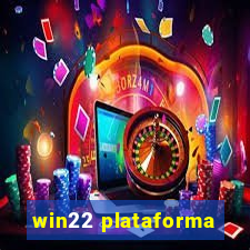 win22 plataforma