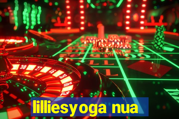 lilliesyoga nua