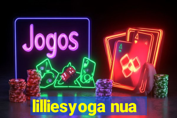 lilliesyoga nua