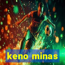 keno minas