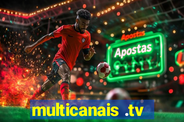 multicanais .tv