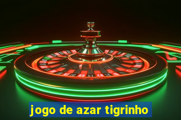 jogo de azar tigrinho