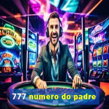 777 numero do padre