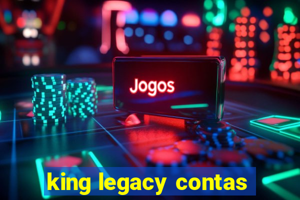 king legacy contas