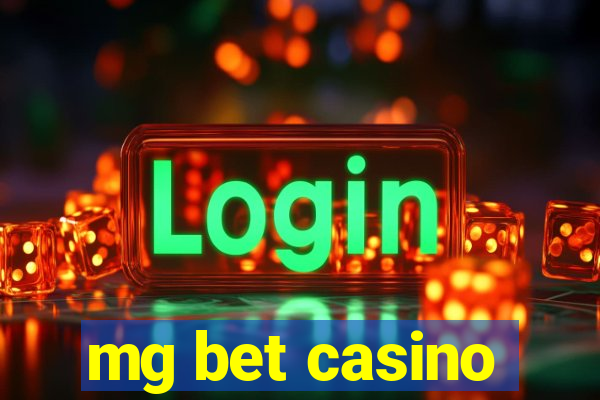 mg bet casino