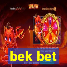 bek bet