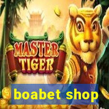 boabet shop