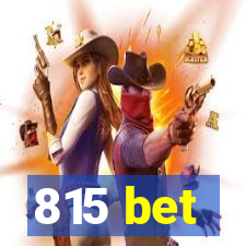 815 bet