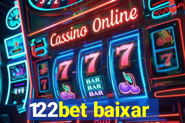 122bet baixar