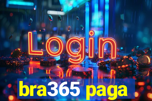 bra365 paga