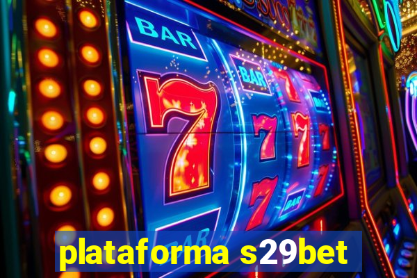 plataforma s29bet