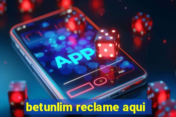 betunlim reclame aqui